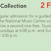 2 for 1 National Music Centre Admission