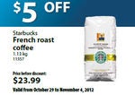 Starbucks French Roast Coffee - $18.99 (Save $5)